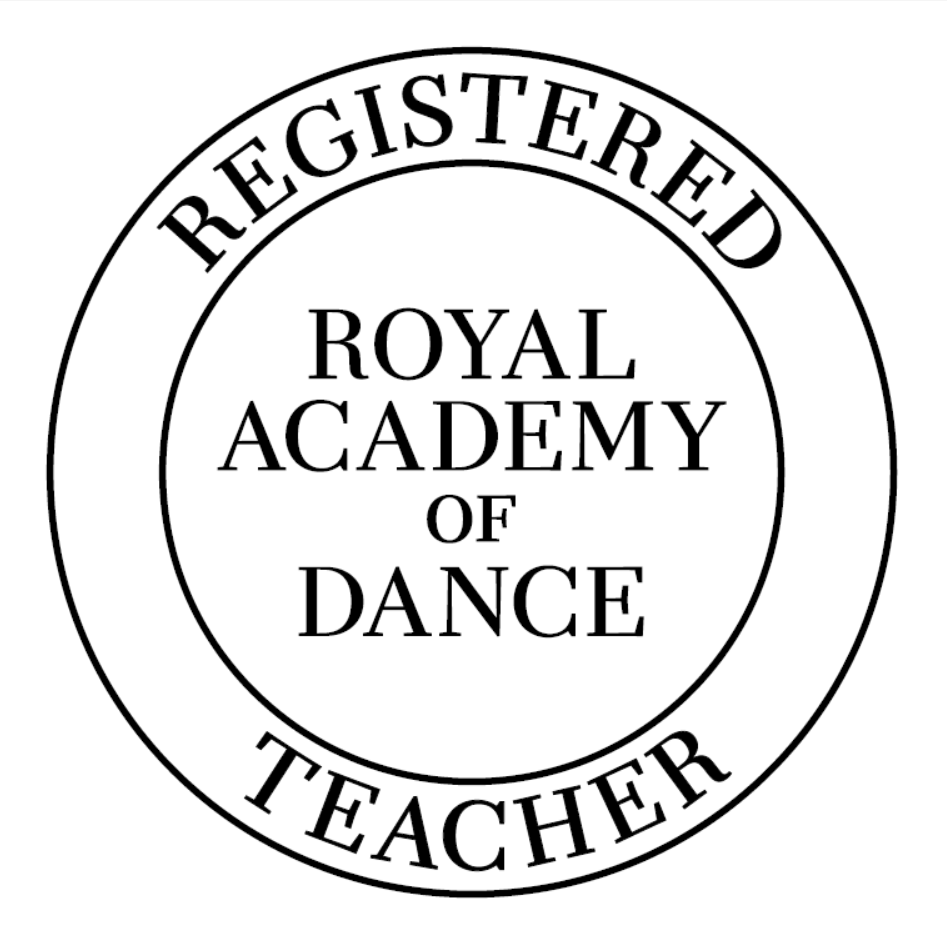 Registered Royal Academy of dance Teacher